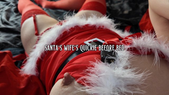 Santa's wife's QUICKIE..