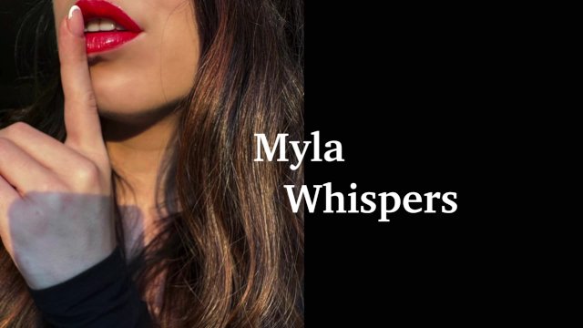 Myla whispers erotic audio