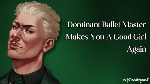 Dominant Ballet Master Makes..